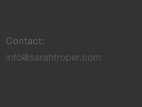 info@sarahtroper.com